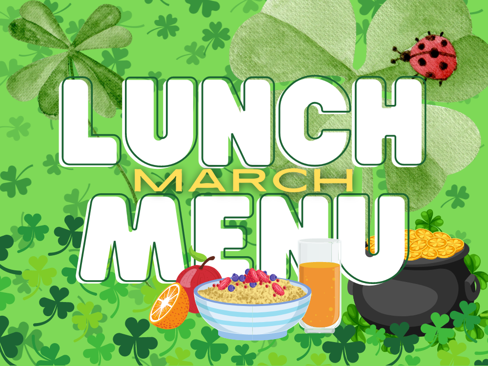 March Lunch Menu