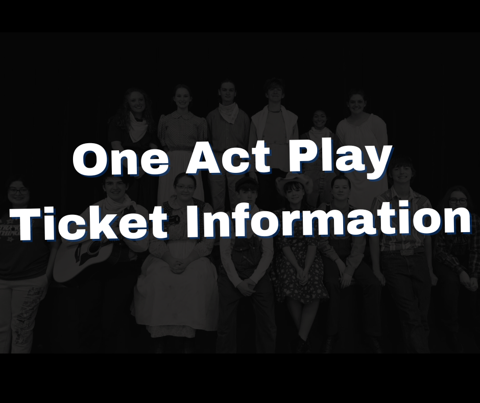 one act play ticket information 