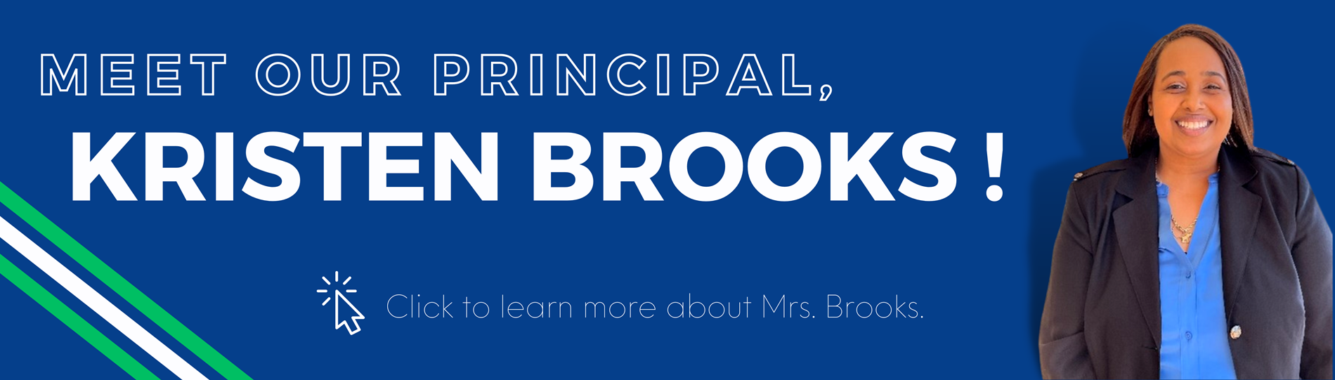 Meet Our Principal Mrs. Kristen Brooks