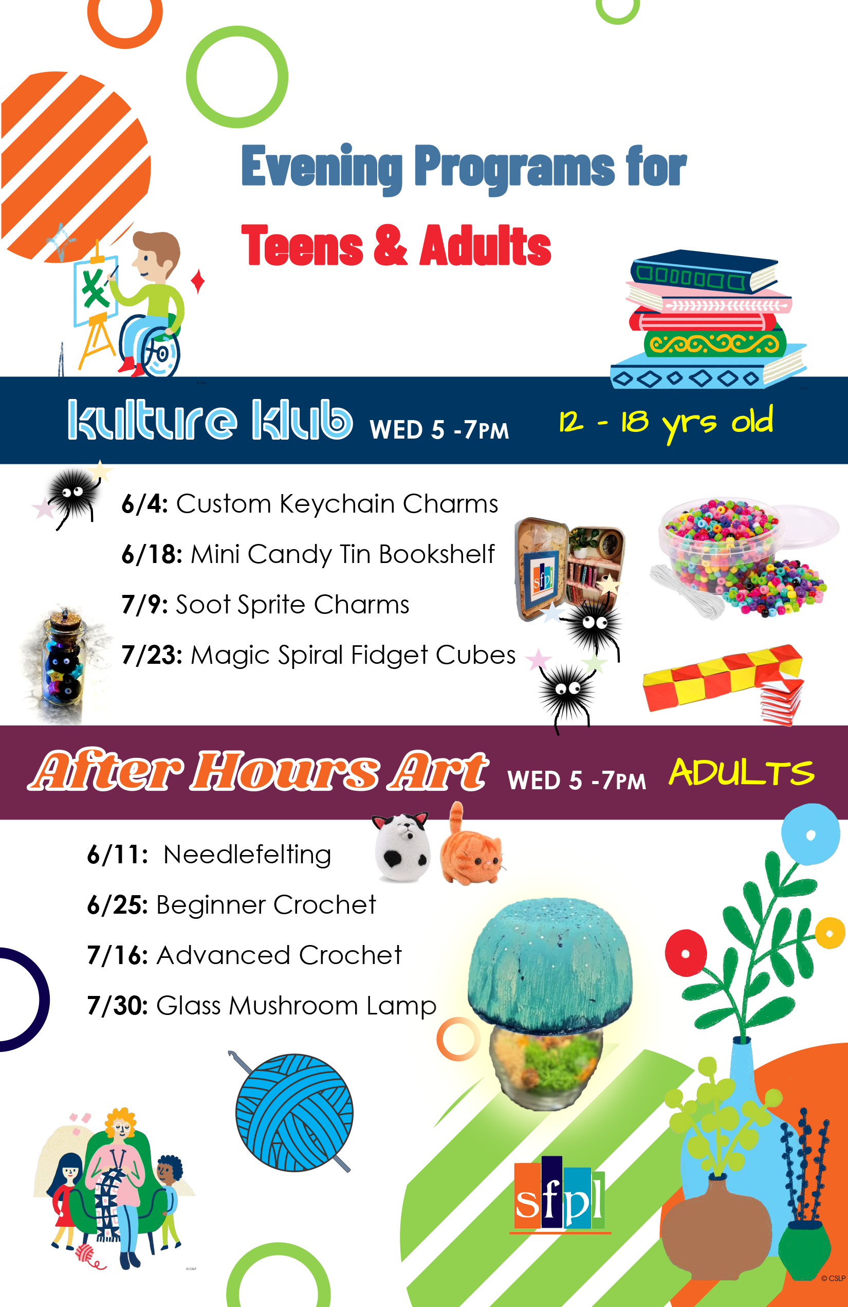 Craft programs for teens and adults on Wednesdays from 5 p.m. -7 p.m. See calendar for details