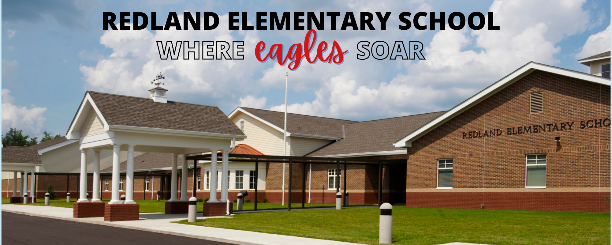 Redland Elementary School Where Eagle Soar with picture of school