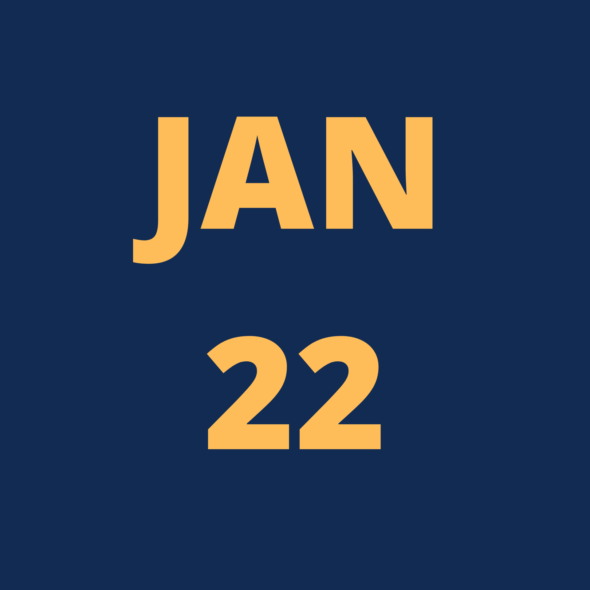 Jan. 22 Jan. 22