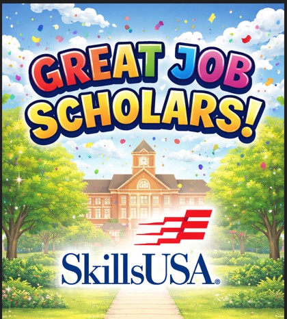 Colorful illustration of a school campus with a tree-lined walkway leading to a brick building under a bright blue sky. Confetti fills the air, and large rainbow letters at the top read “Great Job Scholars!” The SkillsUSA logo appears prominently near the bottom center of the image.