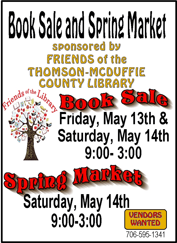 Book Sale and Spring Market at the Thomson-McDuffie County Library May 13 & 14
