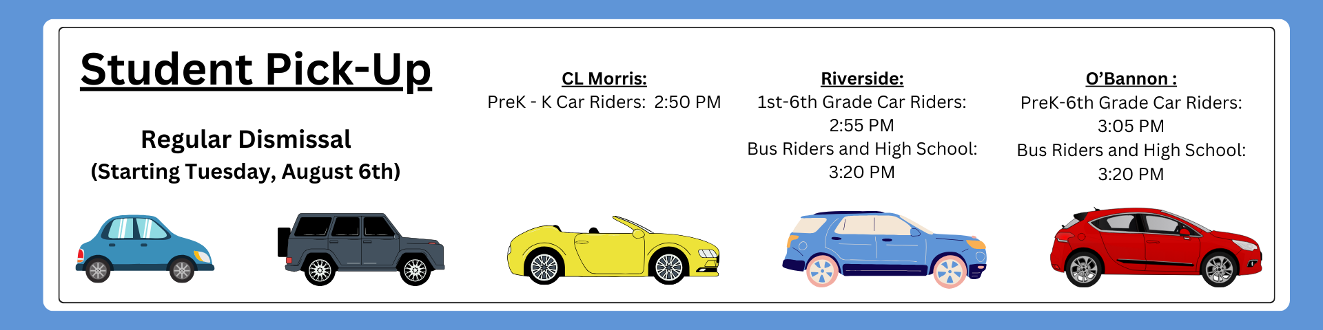 Regular Dismissal Times