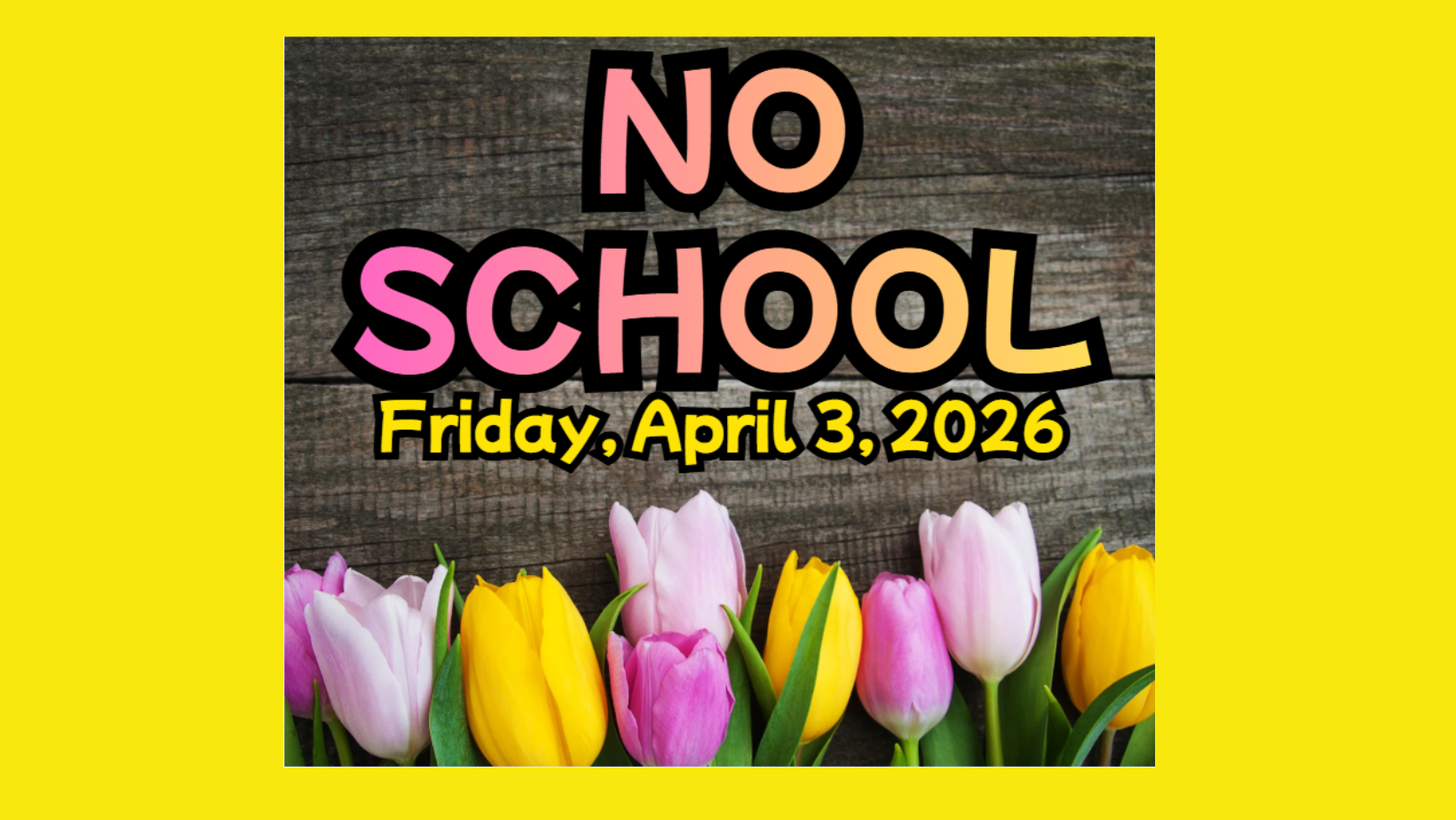 Good Friday No School