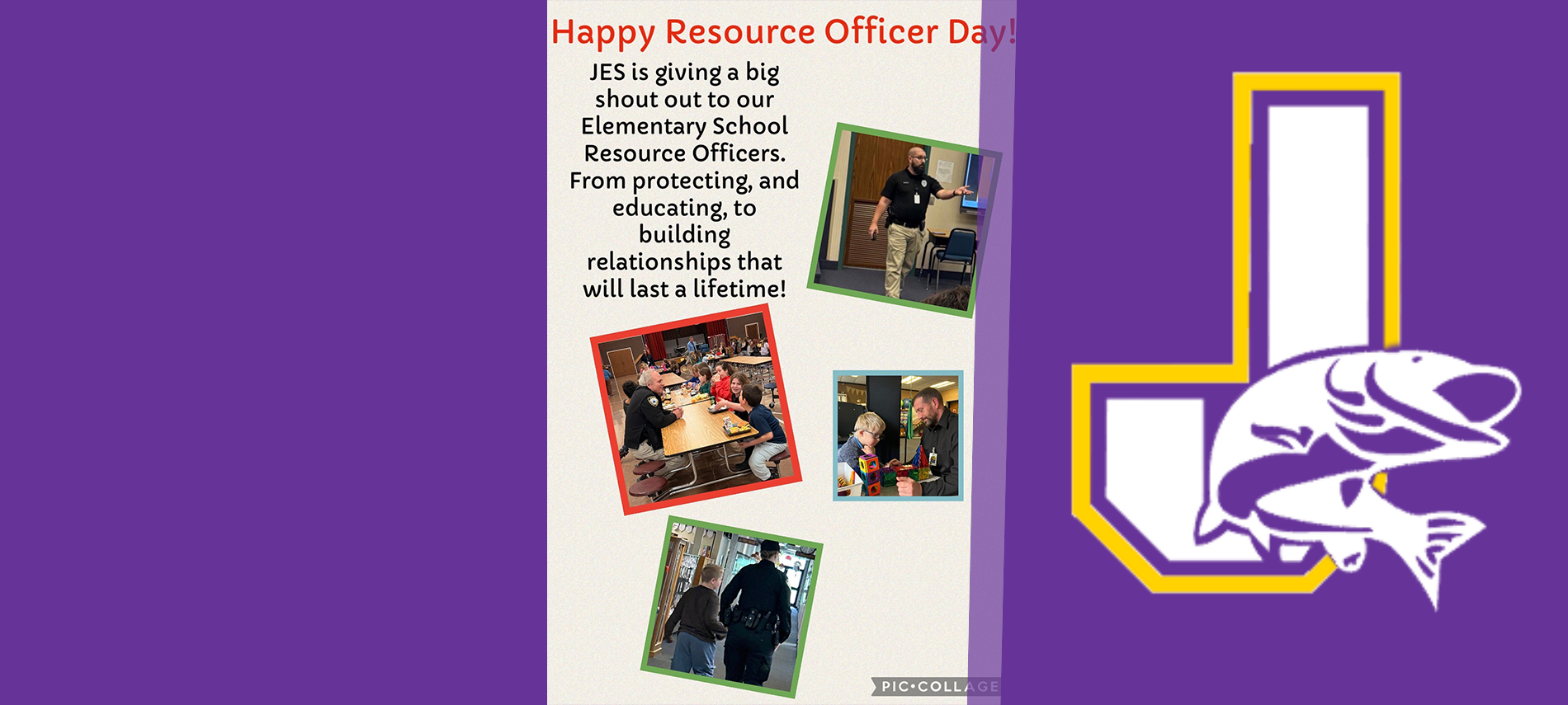 Pictures honoring our Resource Officers in our elementary building