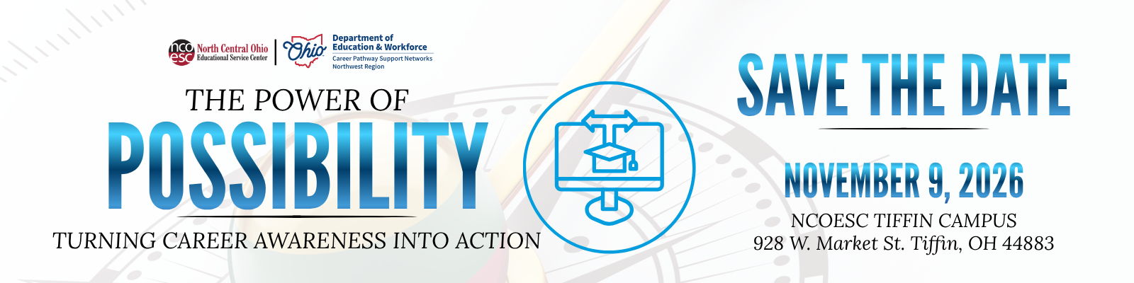 Save the Date The Power of Possibility- Career Awareness