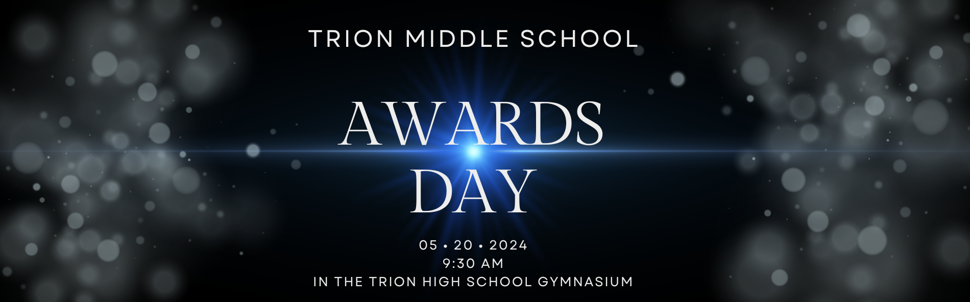 TMS Awards Day 5/20 @ 9:30 AM; students can leave following