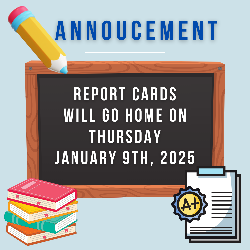 report cards go home january 9th, 2025