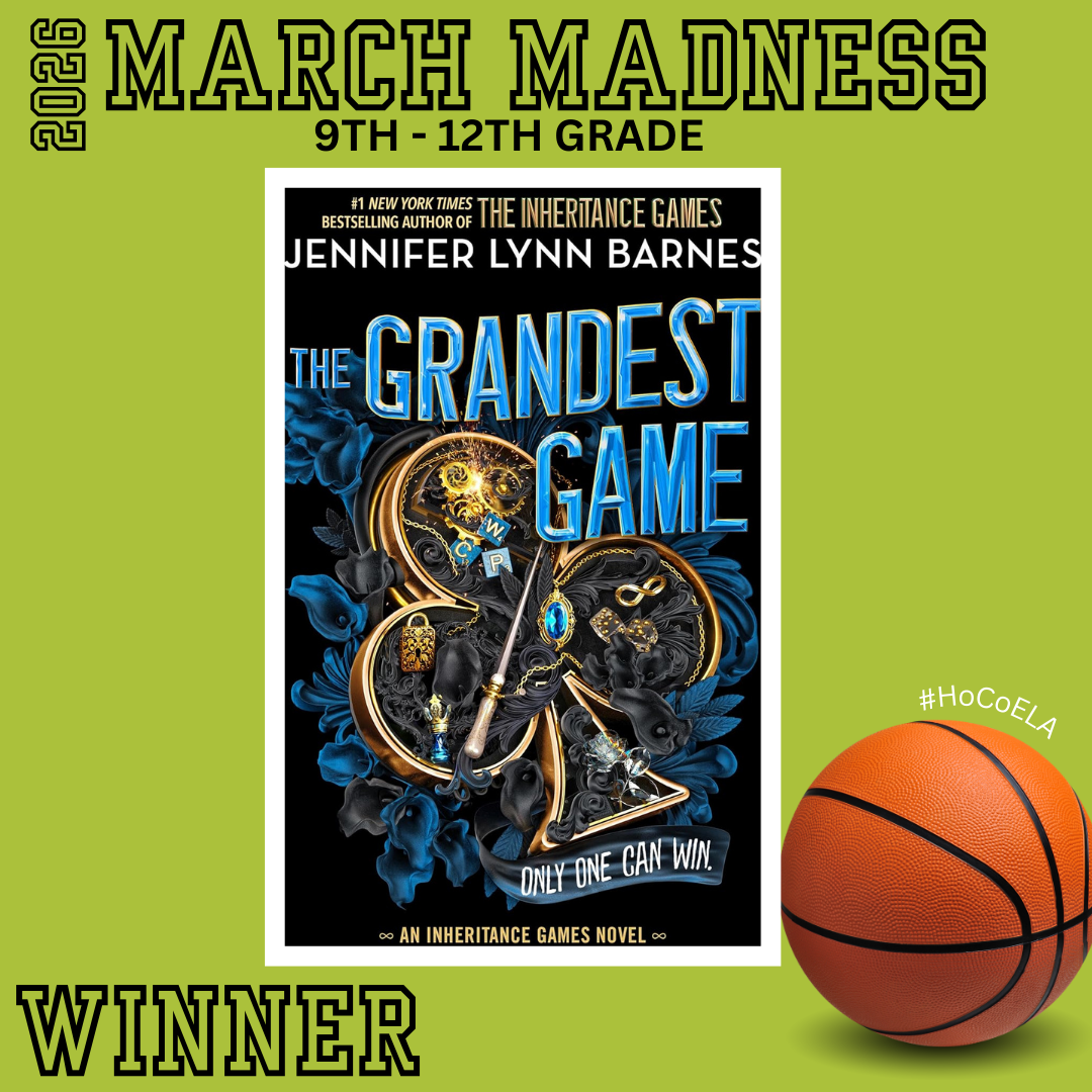 2026 March Madness High School Winner:  "The Grandest Game" by Jennifer Lynn Barnes