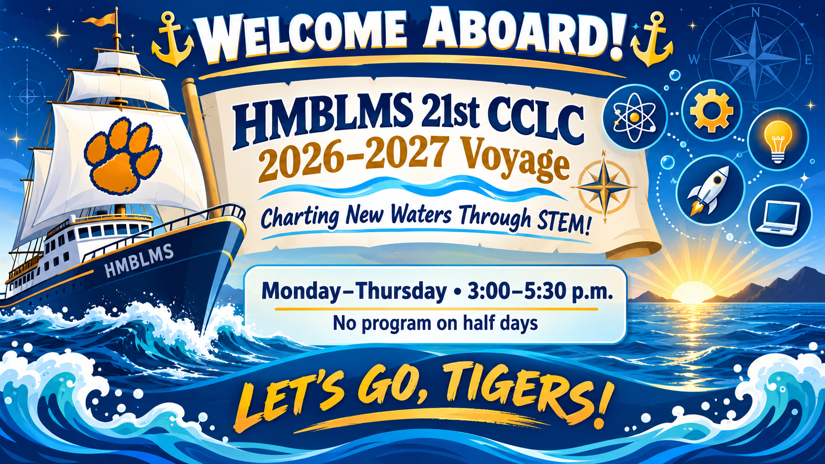 HMBLMS 21st CCLC 2026–2027 Voyage: “Charting New Waters Through STEM!”