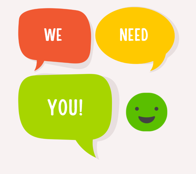 We Need You