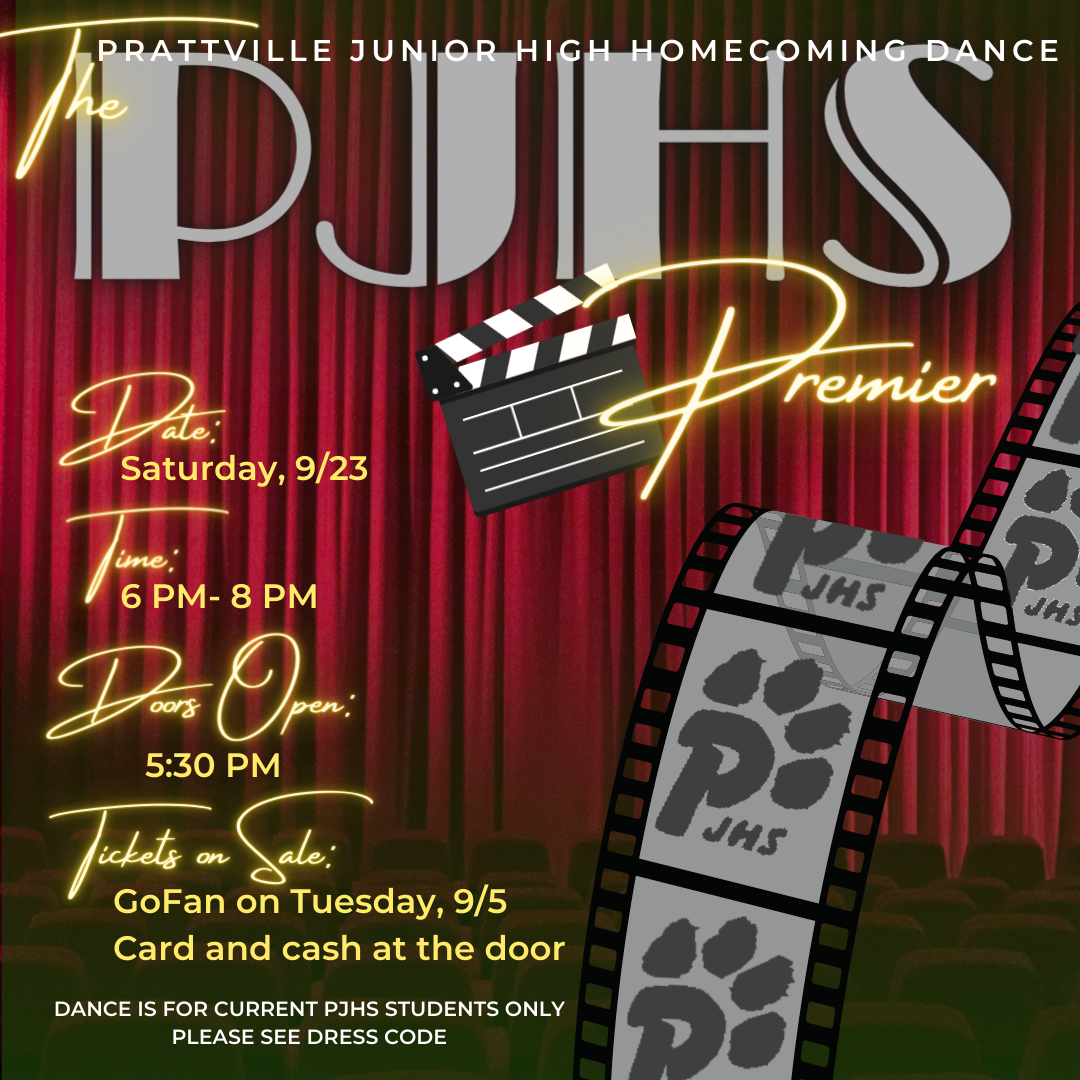 Pjhs homecoming dance A pjhs premeir: Saturday, September 23rd 6-8 Tickets on gofan
