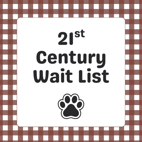 21st Century Waiting List 2024-2025
