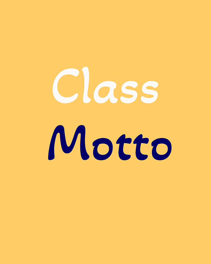 Class Motto