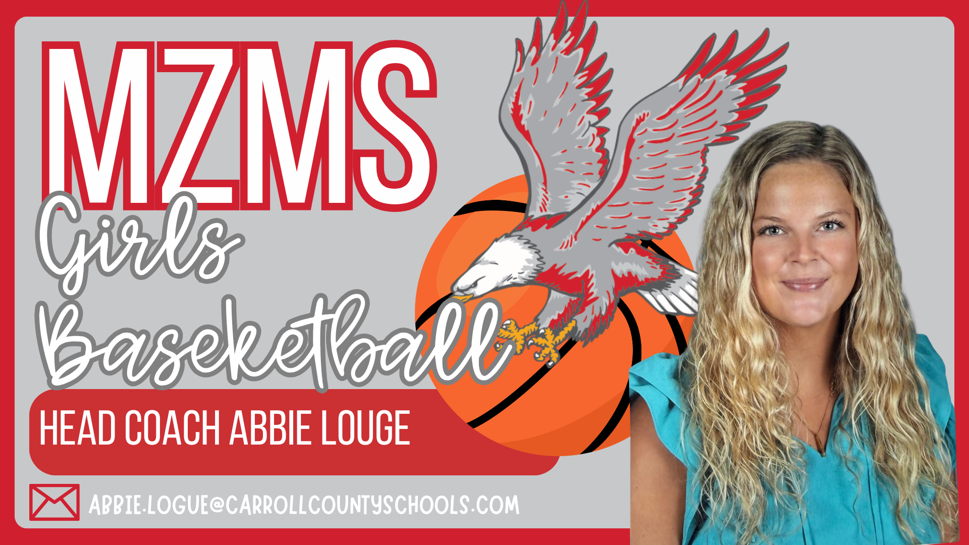 The image shows an informational graphic for the Mount Zion Middle School (MZMS) girls basketball team, coached by Abbie Logue.