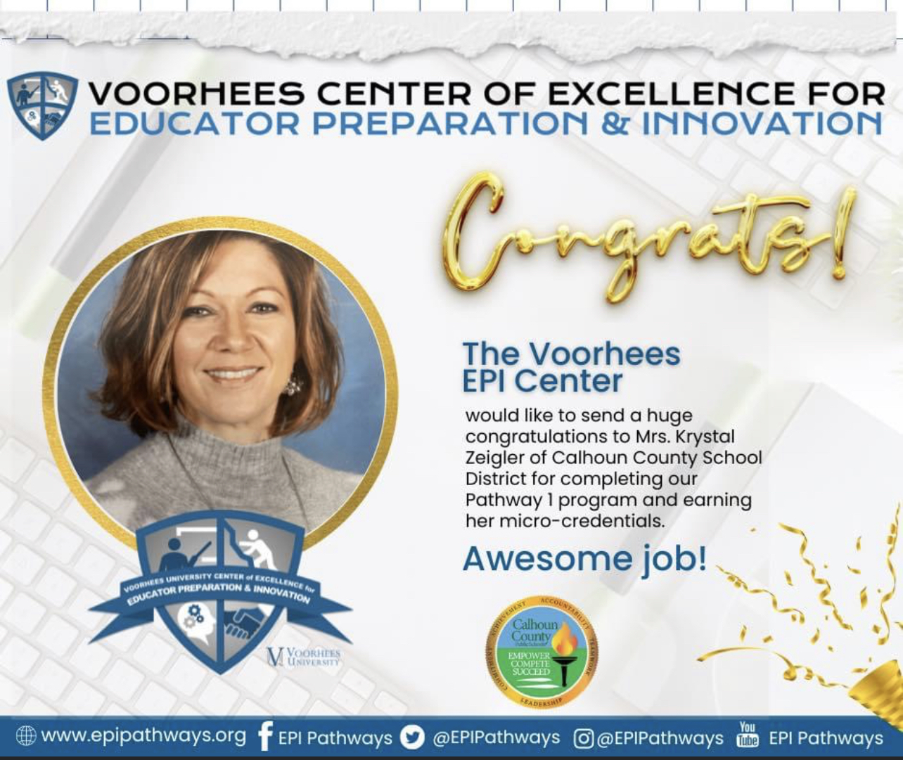 Congratulations to Mrs. Zeigler for finishing her Micro-Credentials through Voorhees University.