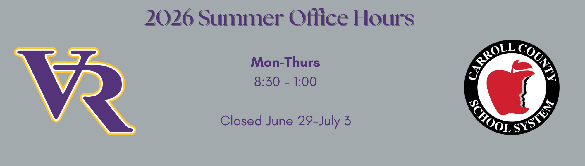 2026 summer office hours mon-thurs 8:30-1:00Closed June 29-july 3