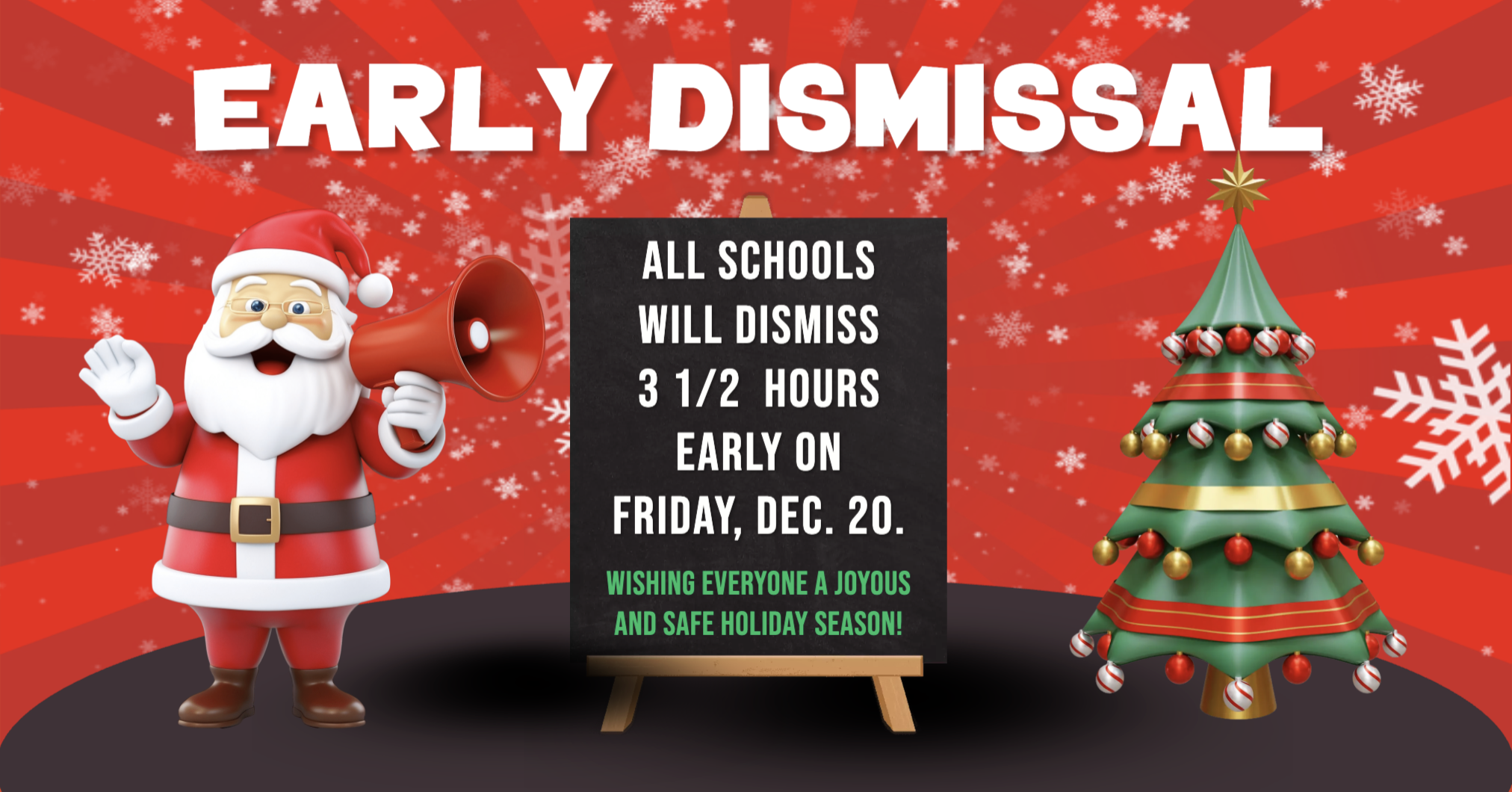 Early Dismissal on Friday Dec 20