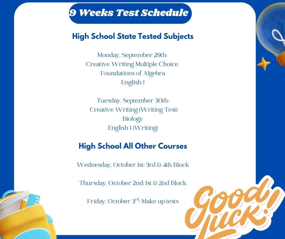 FIrst 9 Weeks HS Test Schedule 2025
