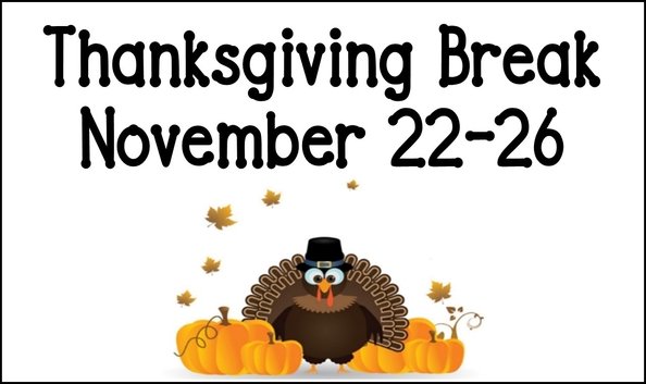 Thanksgiving Break