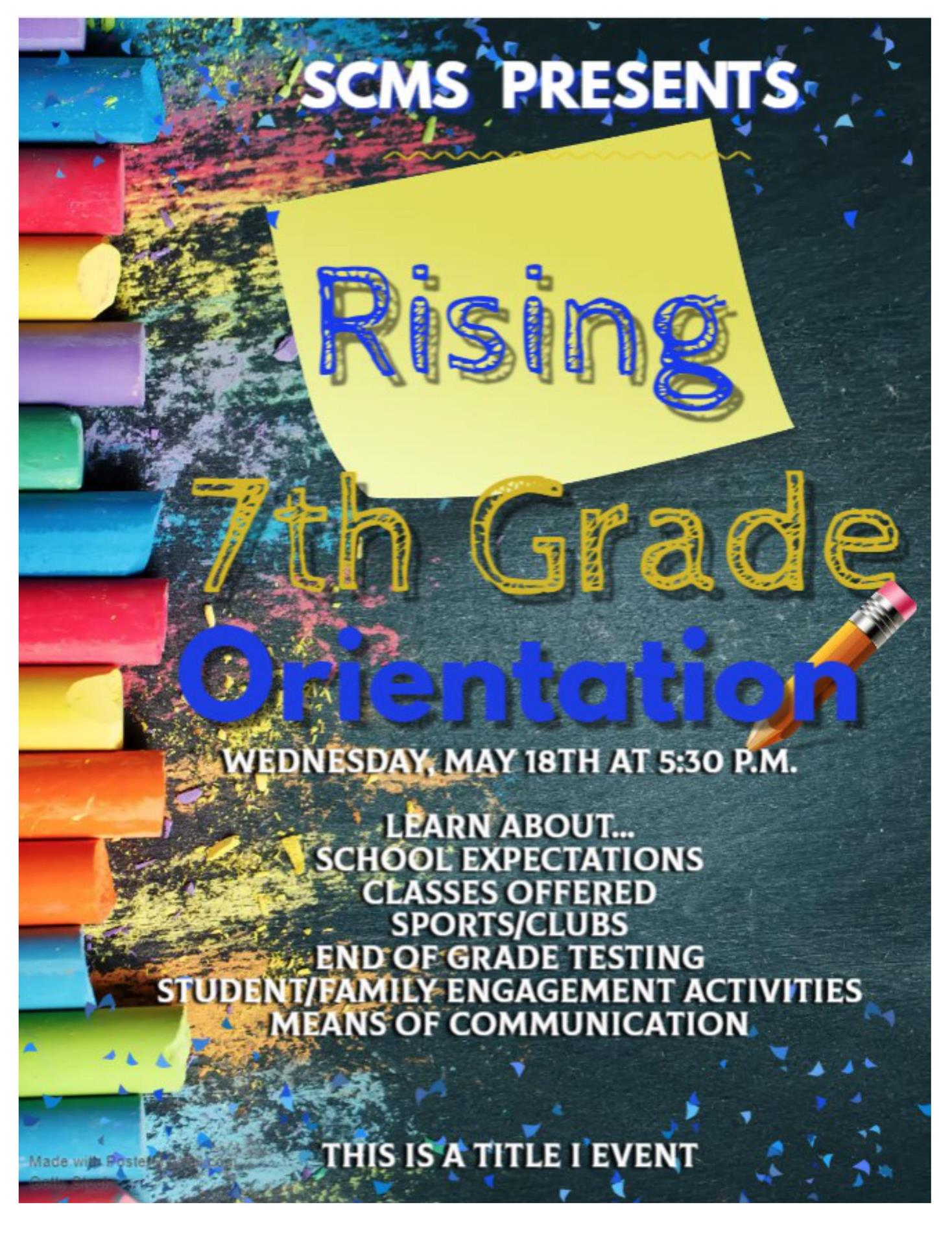 Rising 7th Grade Orientation 