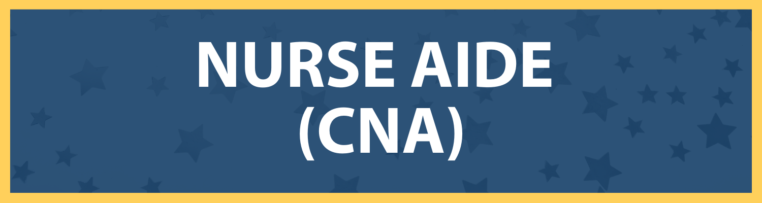 Nurse Aide (CNA)