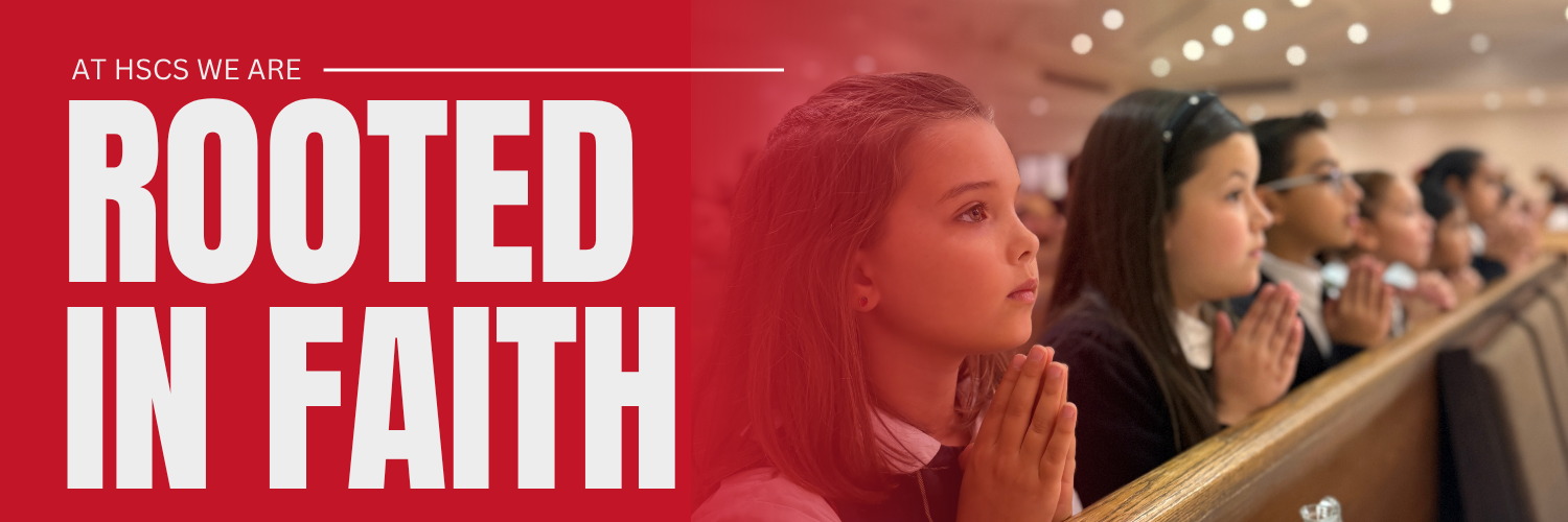 at hscs we are rooted in faith