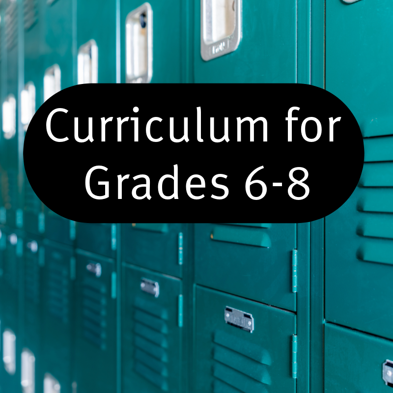 Curriculum for Grades 6-8
