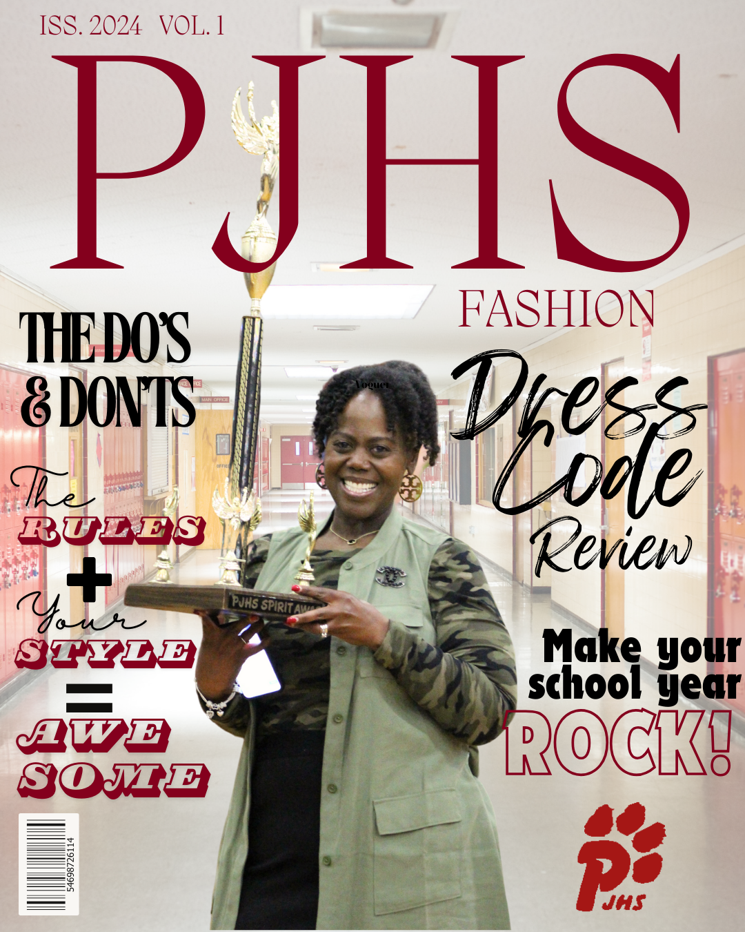 MRs. Taylor in front of a pjhs magazine cover detailing the title of "dress code reminders"