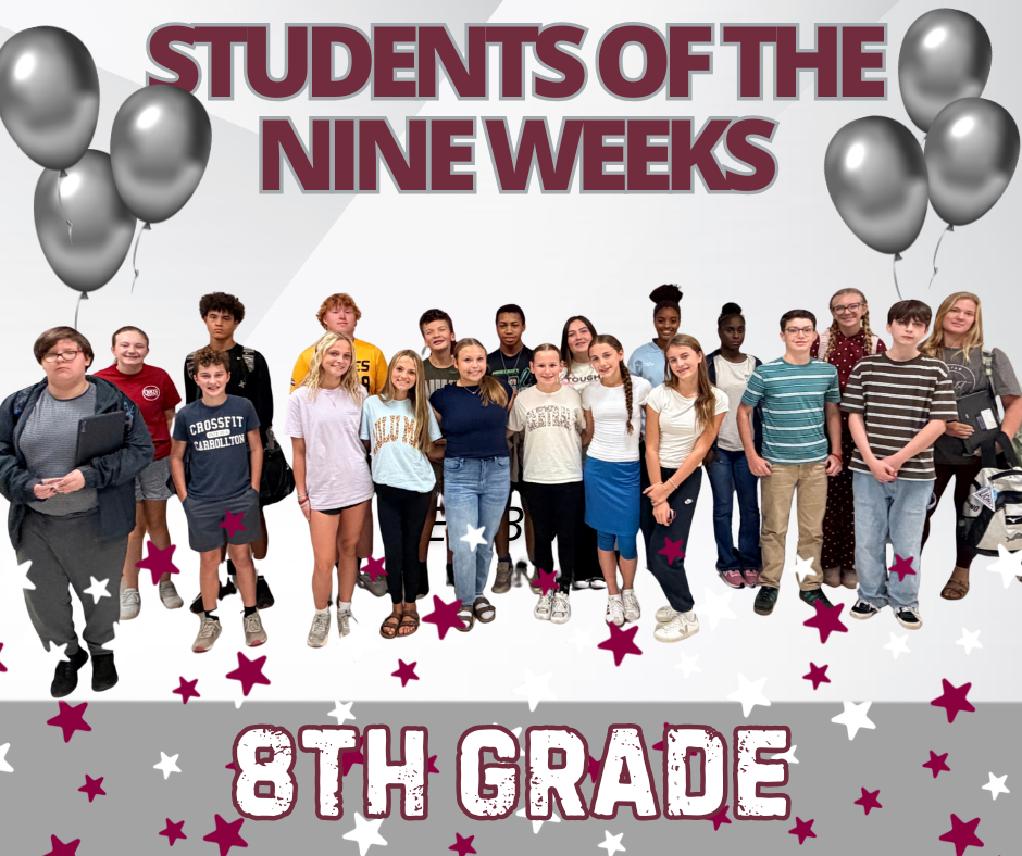 8th Grade Alan Corea Avanleigh Austin Maddie Eady Niya Beam Channing Russell Abigail Stokes Holly Eckstein Finley Maxwell Lila Gilland Presley Knowles Deacon Carwell Evolet Merino Skyler Vaughn