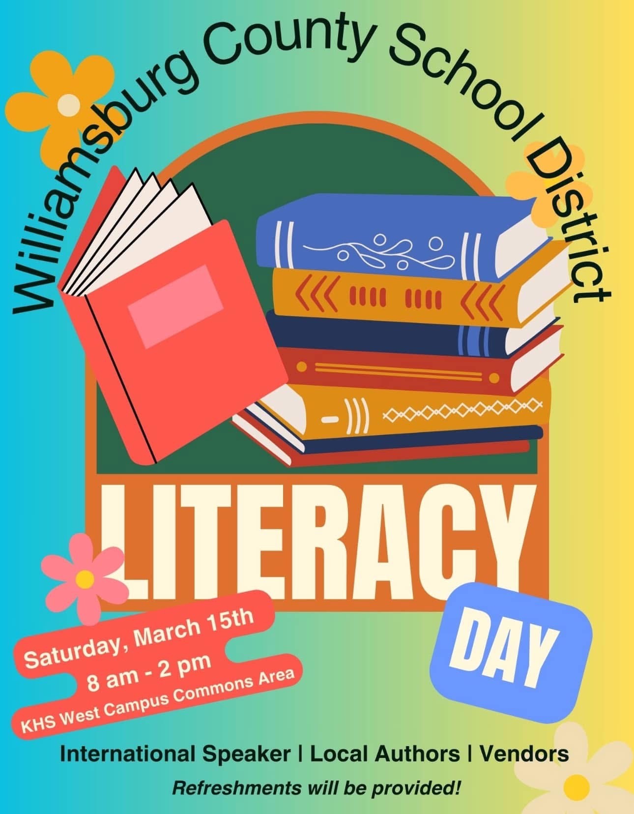 Pictures of a stack of books. Literacy Day. Saturday, March 15th 8 am-2 pm KHS West Campus Commons Area International Speaker Local Authors Vendors Refreshments will be provided!