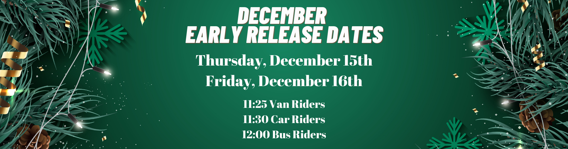 December Early Release Days