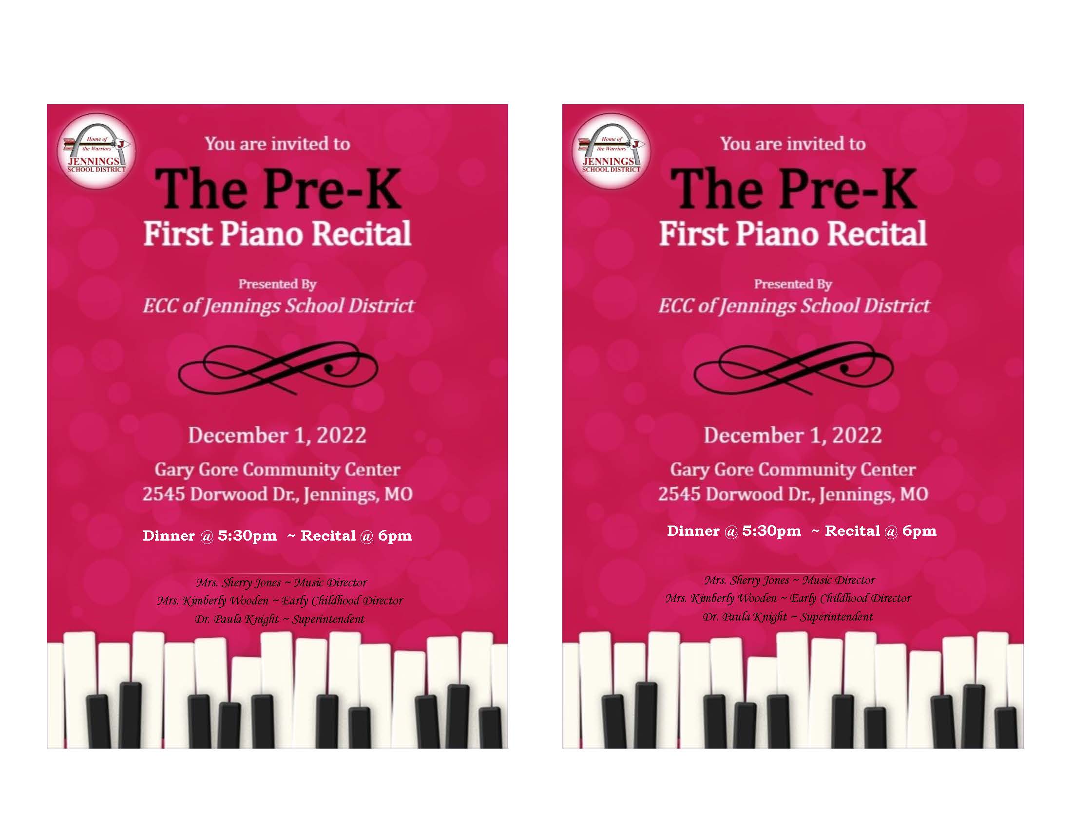 Pre-K Piano Recital December 1st. Gary Gore Community Center. Dinner at 5:30- Recital at 6:00PM