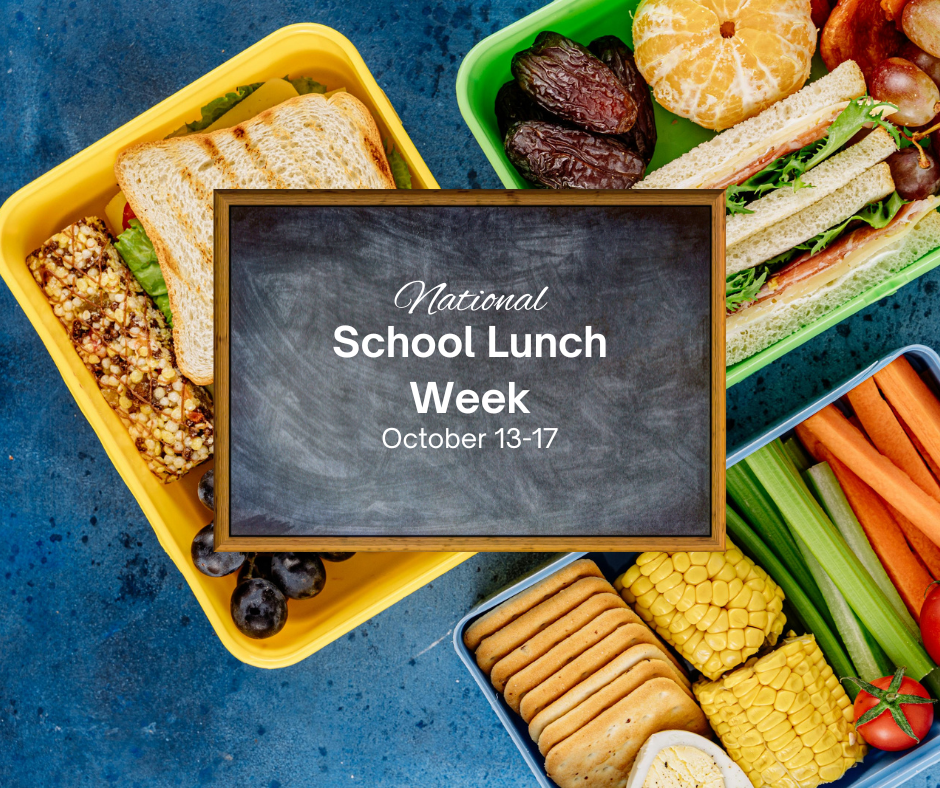 National School Lunch Week October 13-17 National School Lunch Week October 13-17