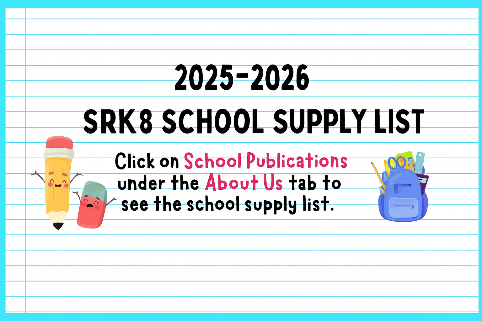 Where to find the 2025-2026 School Supply List