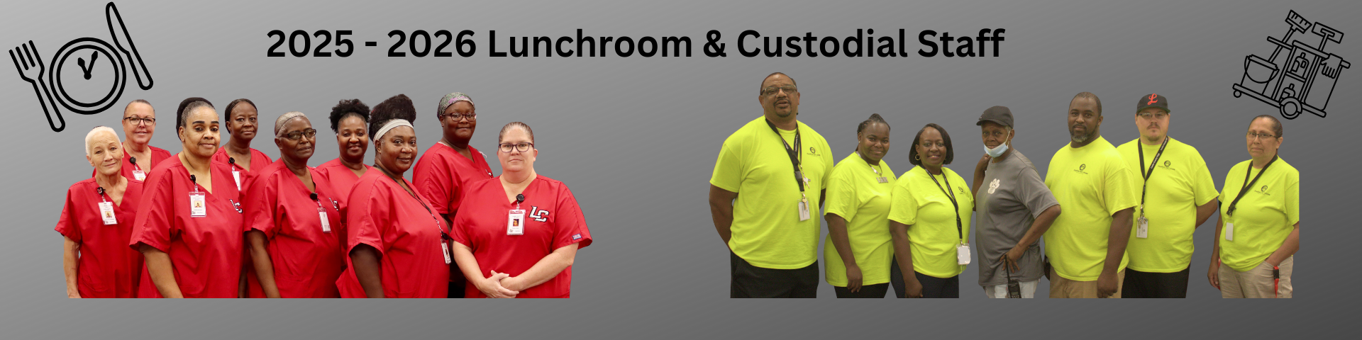 Cafeteria & Custodial staff