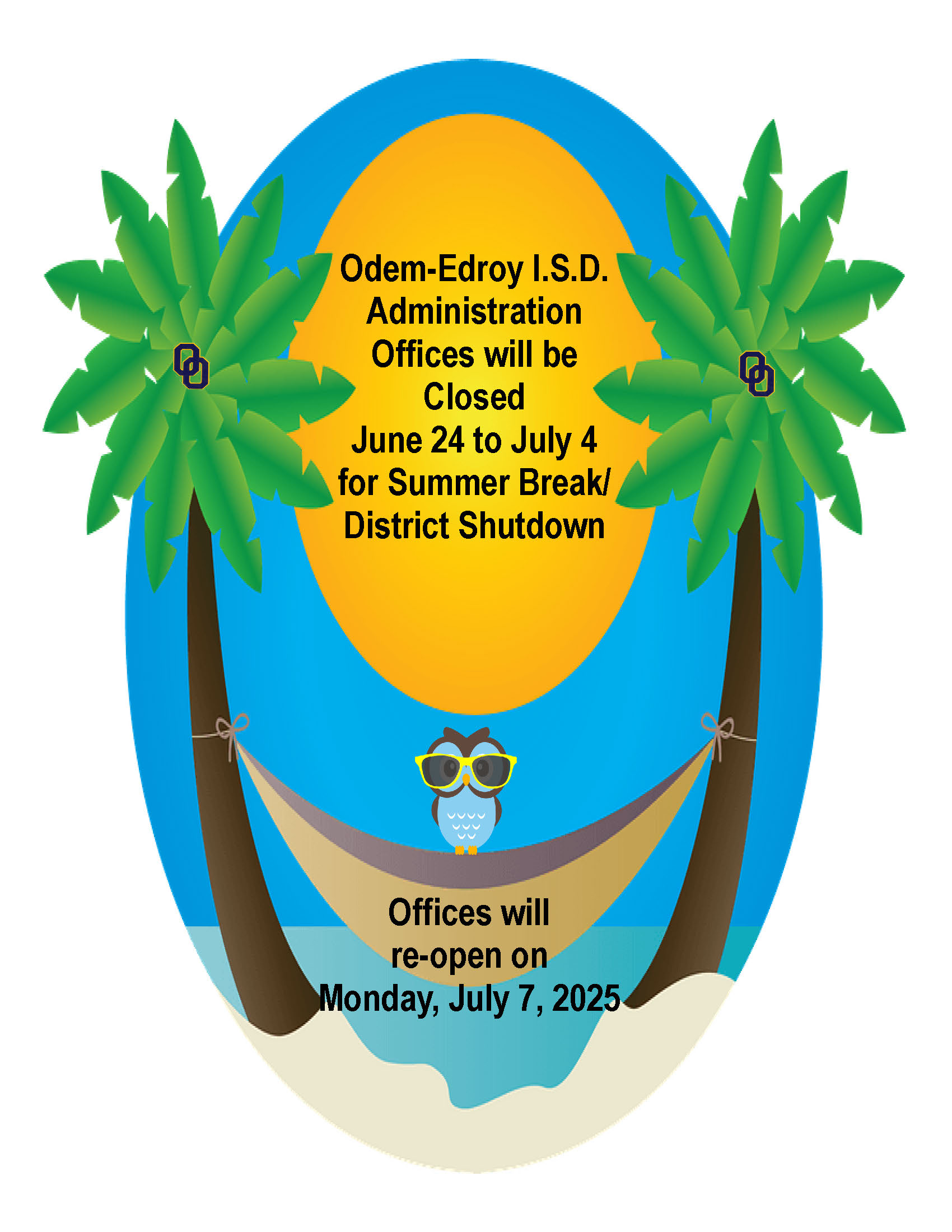 Summer Vacation-District Shutdown-Admin Office 2025 Flyer