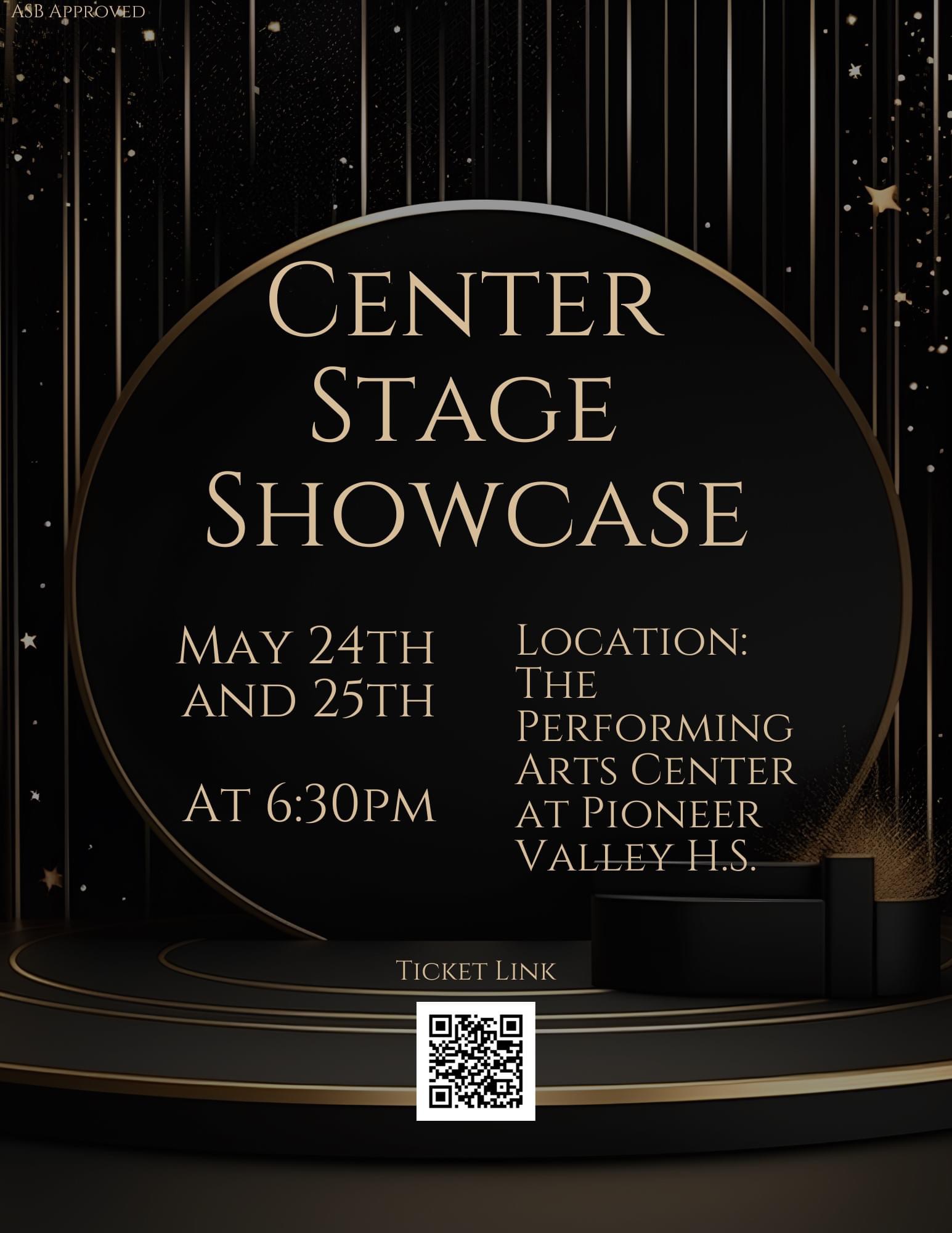 Center Stage Showcase