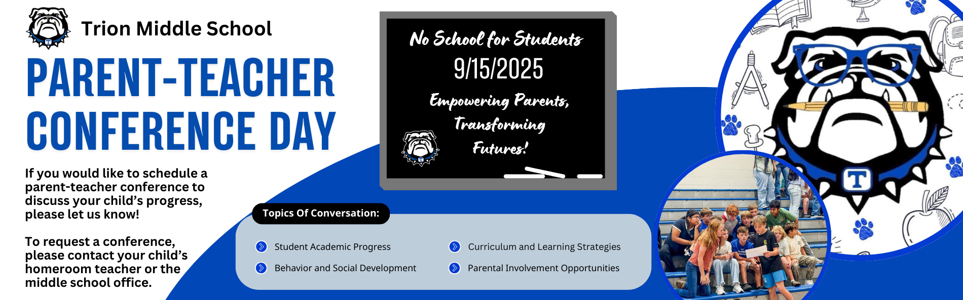 9/15/25 - Parent/Teacher Conference Day - No School for Students