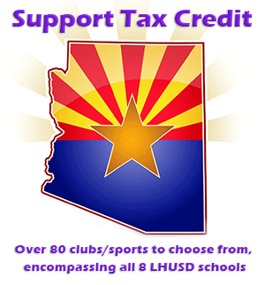 clipart of the state of Arizona with state flag and text to Support Tax Credit with 80 programs to choose from at all 8 LHUSD schools