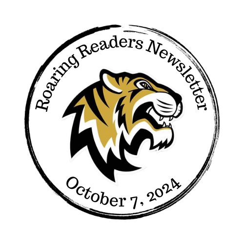 Roaring Readers Newsletter October 7, 2024