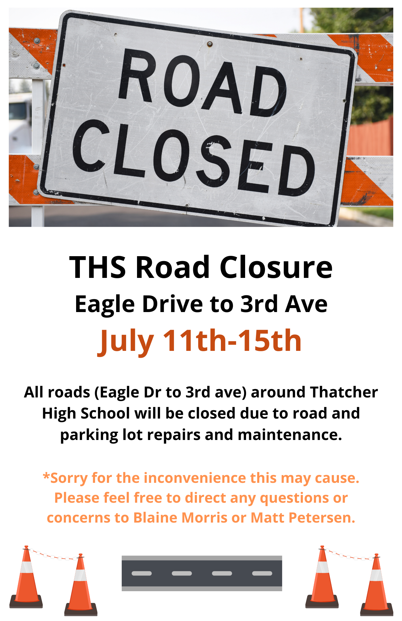 THS Road Closure