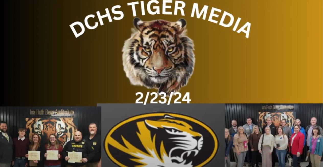 DCHS Tiger Media 2.23/24