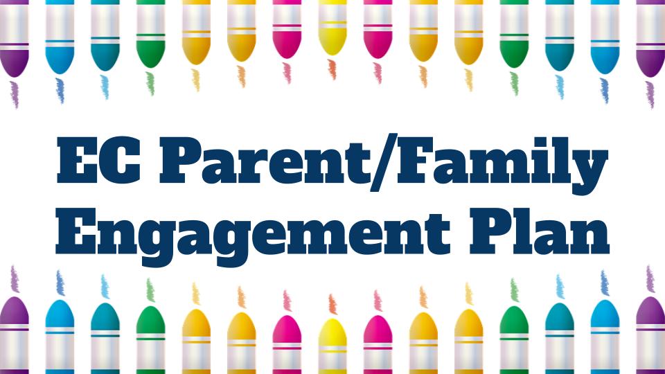 Family Engagement Plan