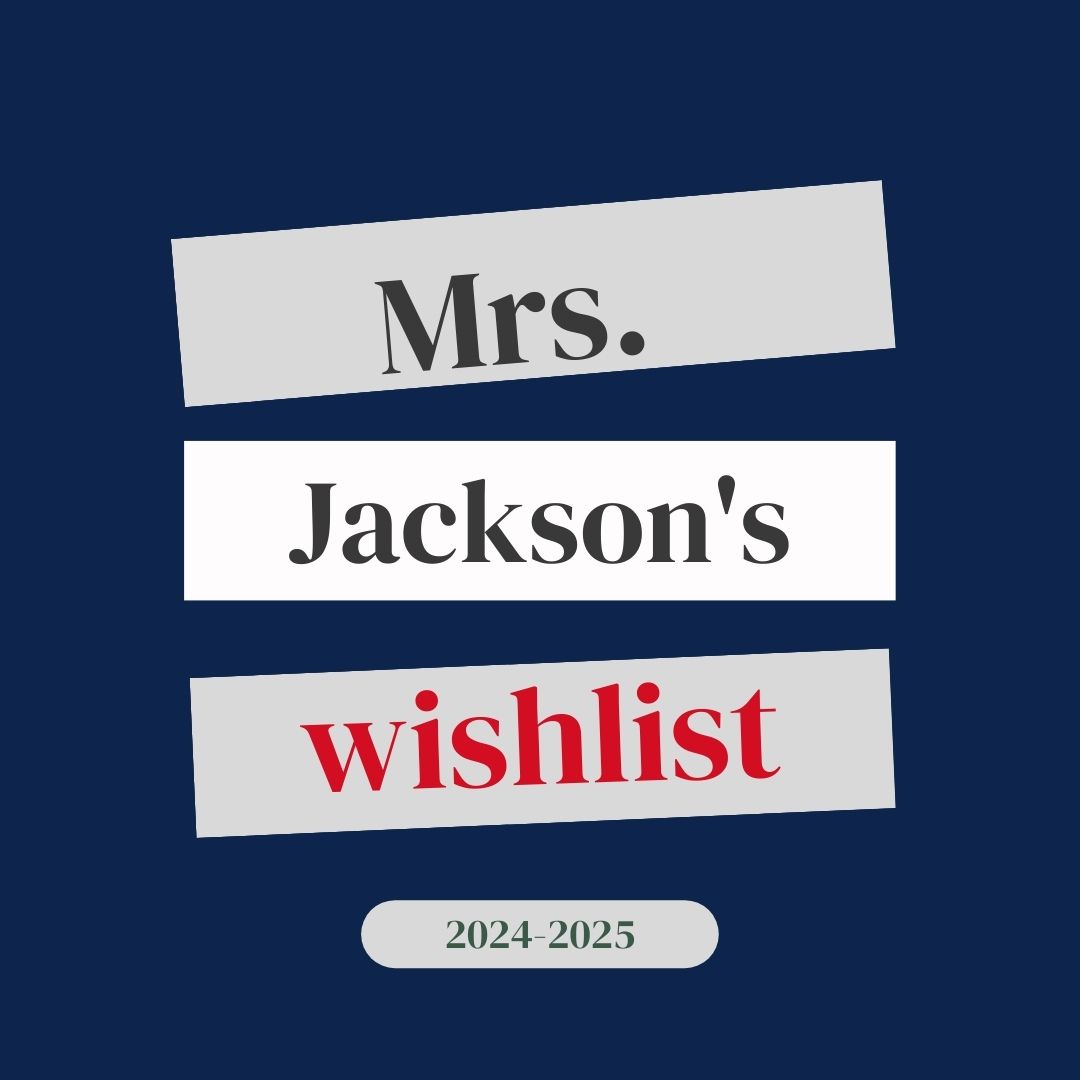 Mrs. Jackson's Wish List