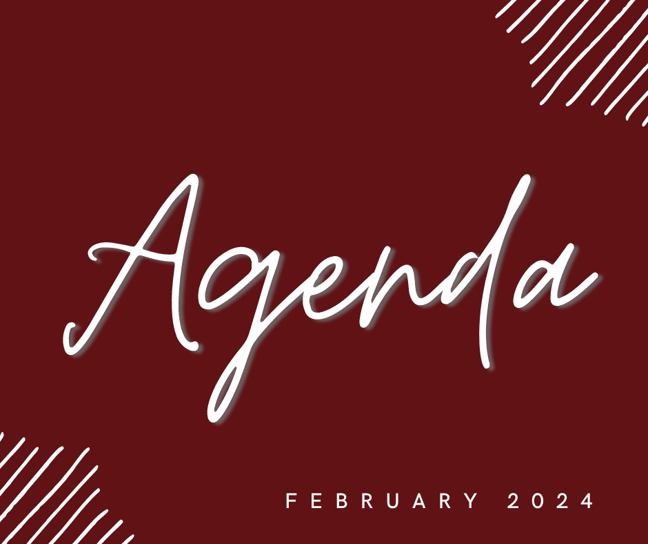 Maroon graphic with white words "Agenda" and "February 2024"