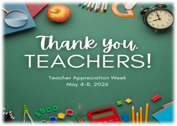 TEACHER APPRECIATION WEEK
