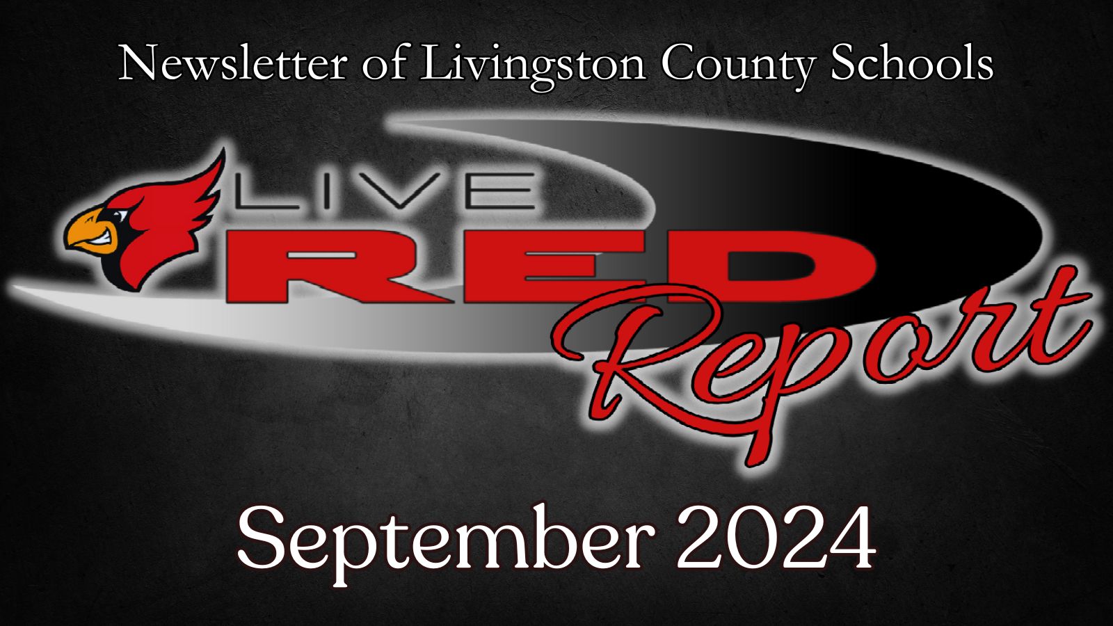 September 2024 LiveRED Report